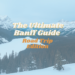 ultimate banff guide road trip text overlay